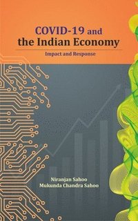 bokomslag COVID-19 and the Indian Economy