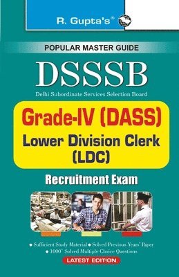 Dsssbdass (Gr. (IV)/Steno/Ldc/Warder/Patwari Etc. Exam Guide (E) 1