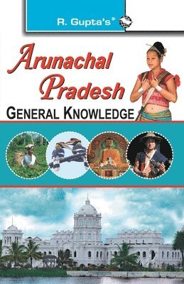 Arunachal Pradesh General Knowledge 1