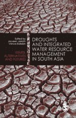 Droughts and Integrated Water Resource Management in South Asia
