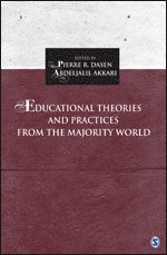 Pierre R. Dasen, Abdeljalil Akkari - Educational Theories and Practices from the Majority World, Inbunden