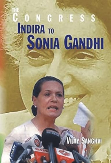 bokomslag Congress Resurgence Under Sonia Gandhi