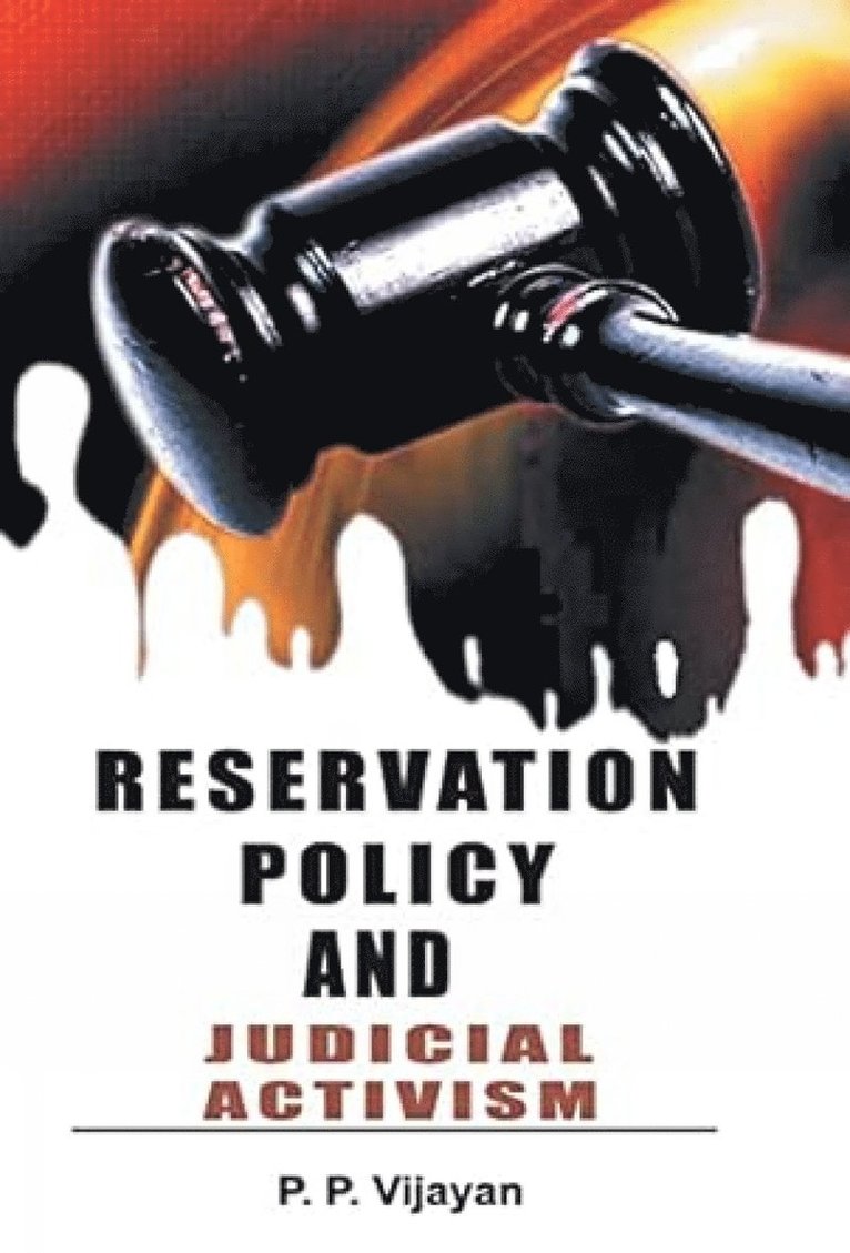 P.P. Vijayan, Pp Vijayan, PP Vijayan - Reservation Policy and Judicial Activism, Häftad