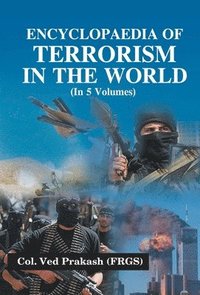 bokomslag Encyclopaedia of Terrorism in the World, Vol. 2