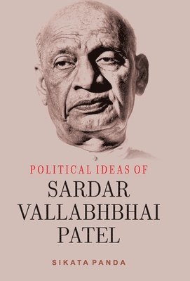bokomslag Political Ideas of Sardar Valabhabhai Patel