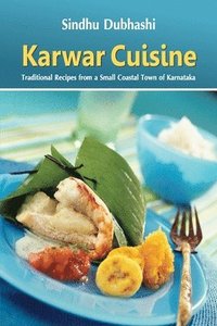 bokomslag Karwar Cuisine Traditional Recipes