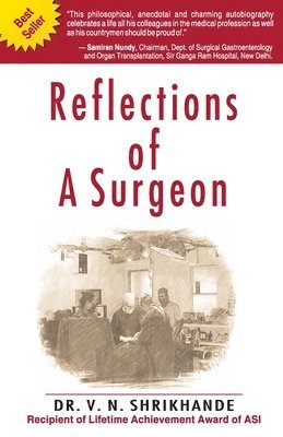 Shrikhande - Reflections of a Surgeon, Häftad
