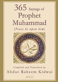 bokomslag 365 Sayings of Prophet Muhammad