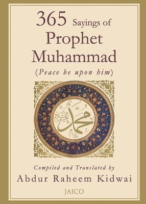 bokomslag 365 Sayings of Prophet Muhammad