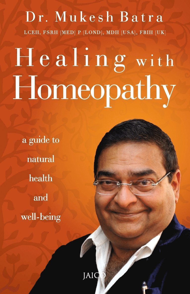 Healing with Homeopathy 1