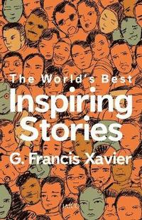bokomslag World's Best Inspiring Stories