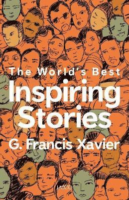 The World's Best Inspiring Stories 1