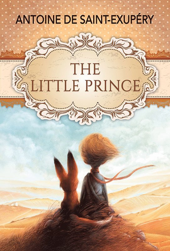 Antoine De Saint-Exup�Ry, Antoine De Saint-Exup?Ry, Antoine de Saint-Exupéry, Antoine De Saint-Exupéry - Little Prince, Häftad