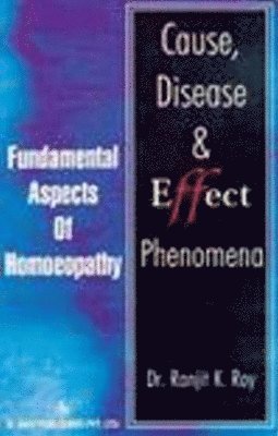 Cause, Disease & Effect Phenomena 1