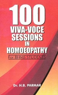 bokomslag 100 Viva-Voce Sessions in Homoeopathy