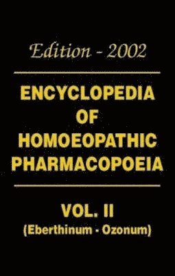 bokomslag Encyclopaedia of Homoeopathic Pharmacopoeia