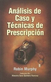 Analisis de Caso y Tecnicas de Prescripcion