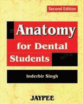 Anatomy for Dental Students 1