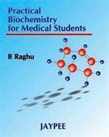 bokomslag Practical Biochemistry for Medical Students
