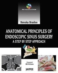 bokomslag Anatomical Principles of Endoscopic Sinus Surgery