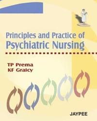 bokomslag Principles and Practice of Psychiatric Nursing