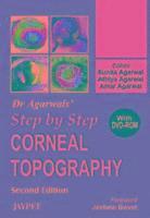 bokomslag Dr Agarwal's Step by Step (R) Corneal Topography