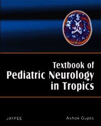 Textbook of Pediatric Neurology in Tropics