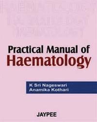 bokomslag Practical Manual of Haematology