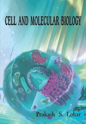 Cell and Molecular Biology 1