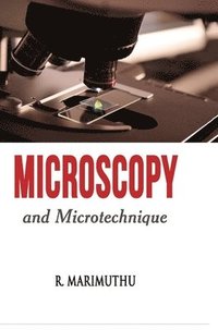 bokomslag Microscopy and Microtechnique