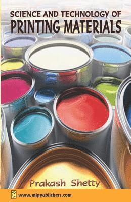 Prakash Shetty - Science and Technology of Printing Materials, Häftad