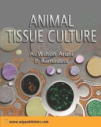 bokomslag Animal Tissue Culture