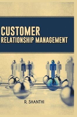 bokomslag Customer Relationship Management