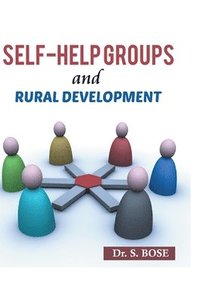 bokomslag Self-help Groups and Rural Devlopments