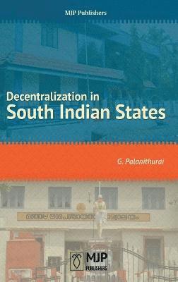 Decentralization in South Indian States 1