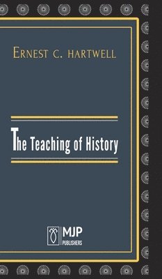 bokomslag The Teaching of History