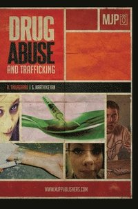 bokomslag Drug Abuse and Trafficking