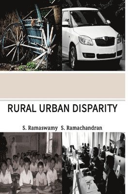Ramasamy - Rural Urban Disparity, Inbunden