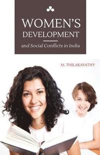 bokomslag Women's Development and Social Conflicts in India