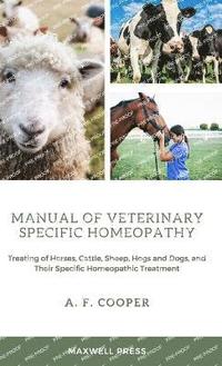 bokomslag Manual of Veterinary Specific Homeopathy