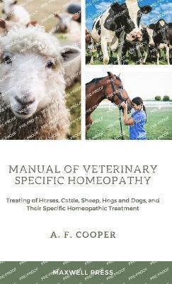 Manual of Veterinary Specific Homeopathy 1
