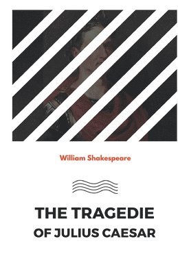 bokomslag Tragedie of Julius Caesar