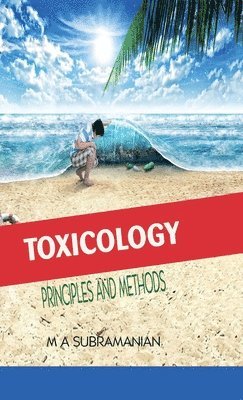 Toxicology Principles and Methods Second Revised Edition 1
