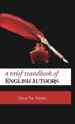 bokomslag A Brief Handbook of English Authors