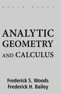 bokomslag Analytic Geometry and Calculus