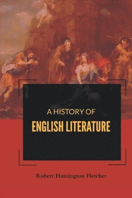 bokomslag History of English Literature