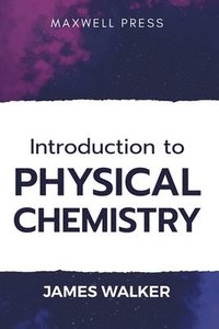 bokomslag Introduction to Physical chemistry