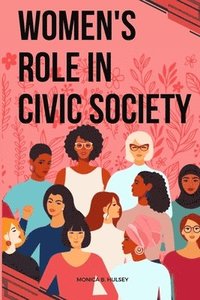 bokomslag Women's Role in Civic Society