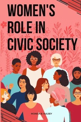 Women's Role in Civic Society 1