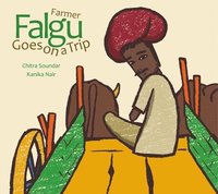 bokomslag Farmer Falgu Goes on a Trip